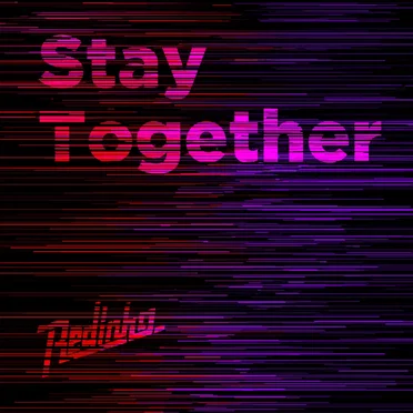 Stay Together