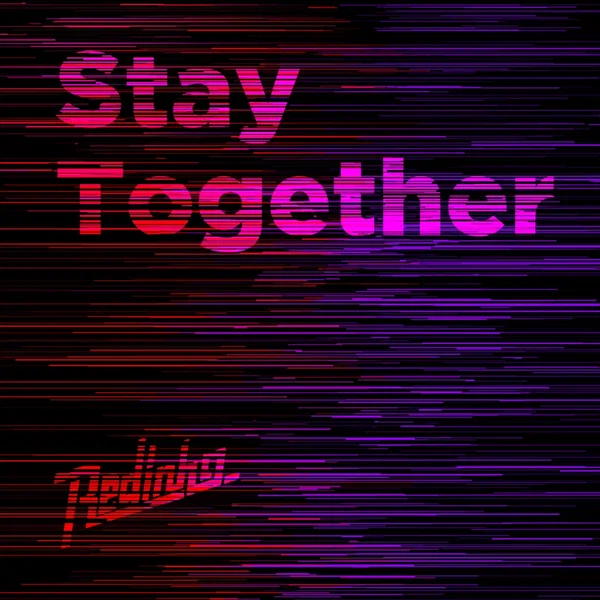 Stay Together