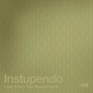 Instupendo: Live From The Backrooms (DJ Mix)