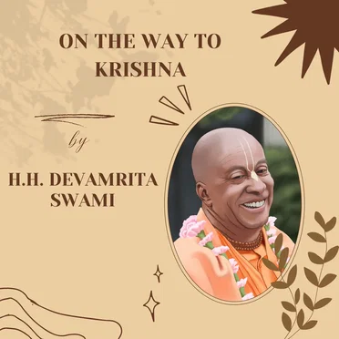 On the Way to Krishna by H.H. Devamrita Swami - album cover