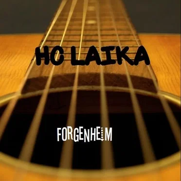 Ho Laika by Forgenheim - album cover