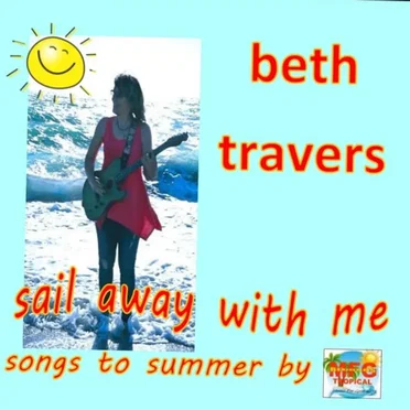 Sail Away With Me, Songs To Summer By