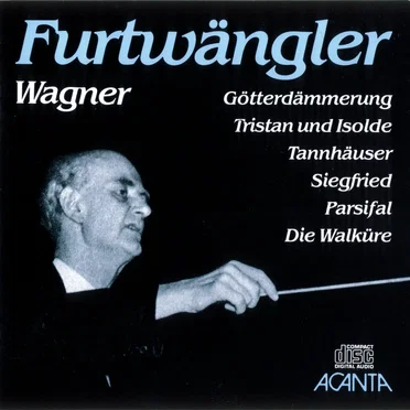 Wilhelm Furtwängler dirigiert Richard Wagner