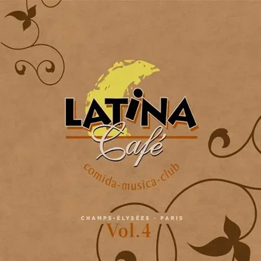 Latina Café, Volume 4 by Various Artists - album cover