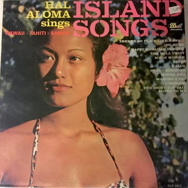 Hal Aloma Sings Island Songs