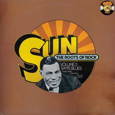 Sun - The Roots of Rock, Volume 2: Sam's Blues