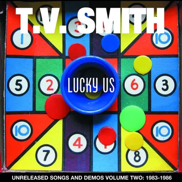Lucky Us (Unreleased Songs and Demos Vol. 2: 1983-86)