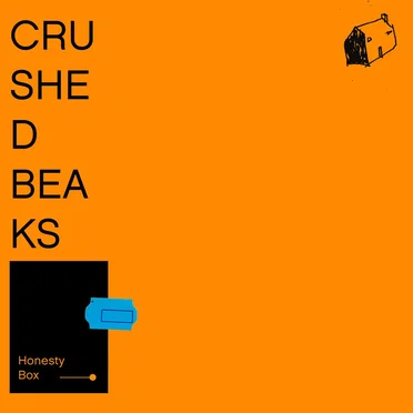 Honesty Box by Crushed Beaks - album cover