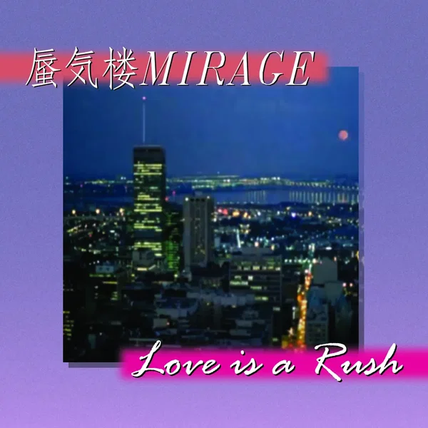 love is a rush