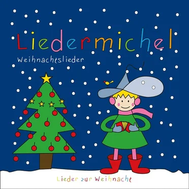 Weihnachtslieder by Liedermichel - album cover