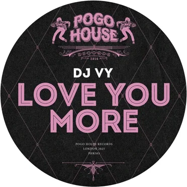 Love You More by DJ Vy - album cover