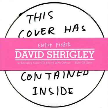 Edition Fieber: David Shrigley