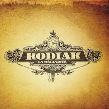 La Mécanique by Kodiak - album cover