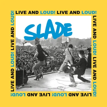 Live and Loud! by Slade - album cover