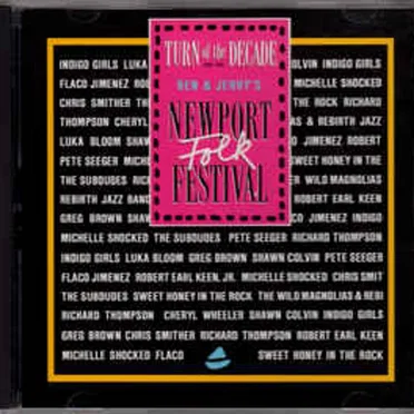 Turn of the Decade: Ben & Jerry's Newport Folk Festival by Various Artists - album cover