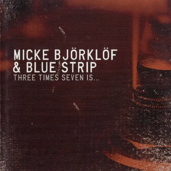 Three Times Seven Is...