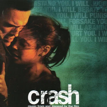 Crash: Music From and Inspired by the Film by Various Artists - album cover
