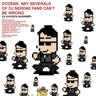 Dozens, Nay Severals of DJ Nerd42 Fans Can't Be Wrong by DJ Nerd42 - album cover
