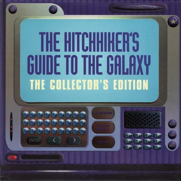 The Hitchhiker’s Guide to the Galaxy: The Collector’s Edition