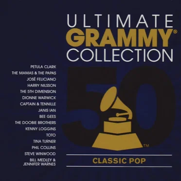 Ultimate Grammy Collection: Classic Pop by Various Artists - album cover