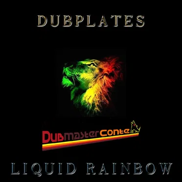 Dubmaster Conte meets Liquid Rainbow
