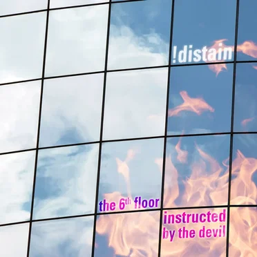 The 6th Floor (Instructed by the Devil)