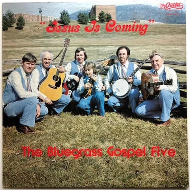 Jesus Is Coming by The Bluegrass Gospel Five - album cover