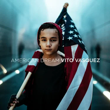 American Dream by Vito Vasquez - album cover