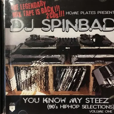 You Know My Steez (90's Hip Hop Selections) Volume One