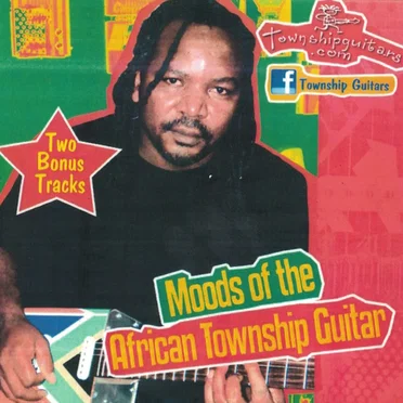 Moods of the African Township Guitar by Dani Ngwenya - album cover