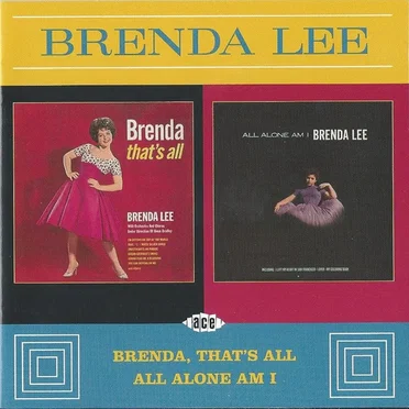 Brenda, That’s All / All Alone Am I