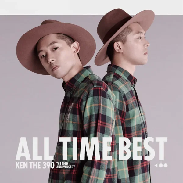KEN THE 390 ALL TIME BEST〜 The 10th Anniversary 〜