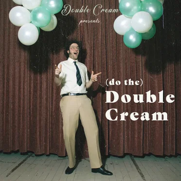 (Do The) Double Cream by Double Cream - album cover