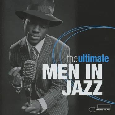 The Ultimate Men in Jazz by Various Artists - album cover