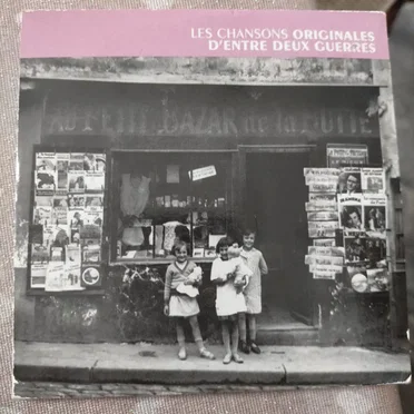 Les Chansons originales d’entre deux guerres by Various Artists - album cover