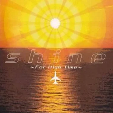 shine 〜For High Time〜 by Torn - album cover