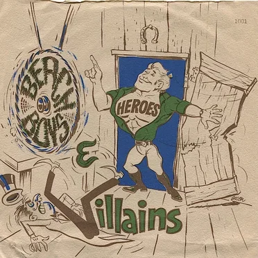 Heroes and Villains / You’re Welcome