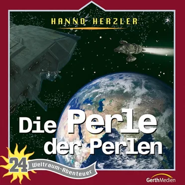 Weltraumabenteuer 24 - Die Perle der Perlen by Dr. Brockers Weltraumabenteuer - album cover