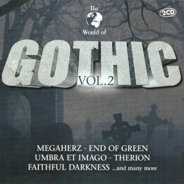The World of Gothic, Vol.2 by Various Artists - album cover