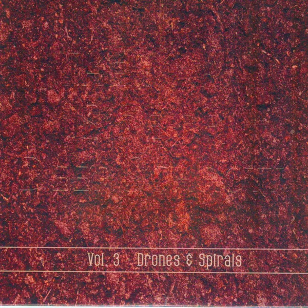 The Dark Side Of Deep Schrott Vol.3 - Drones ε Spirals