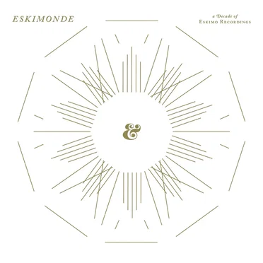 Eskimonde: A Decade of Eskimo Recordings by Various Artists - album cover