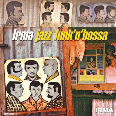 Irma Jazz Funk'n'Bossa by Various Artists - album cover