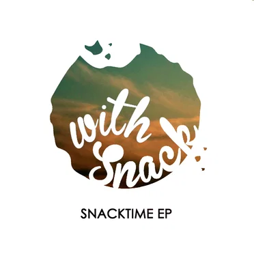 Snacktime EP by With Snack - album cover
