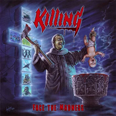 Face the Madness by Killing - album cover
