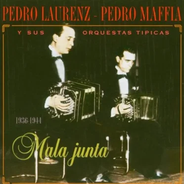 Mala Junta: 1936-1944 by Pedro Laurenz - album cover