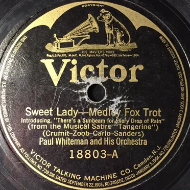 Sweet Lady / Say It With Music