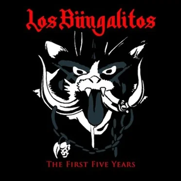 The First Five Years by Los Bungalitos - album cover