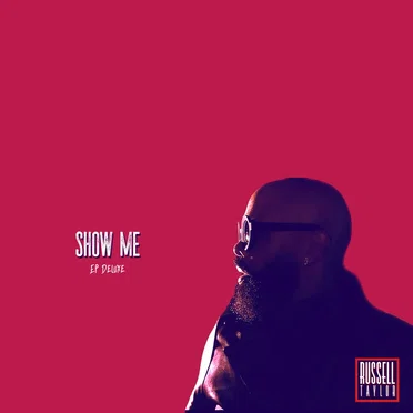 Show Me (EP Deluxe)