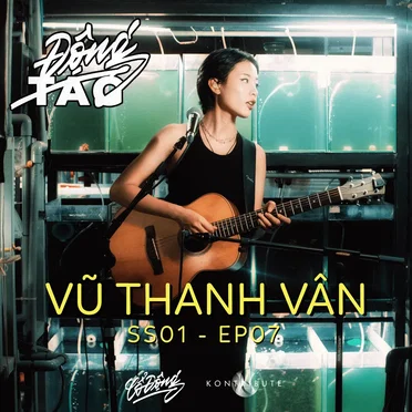 Động Tag SS01 EP07 (live session)