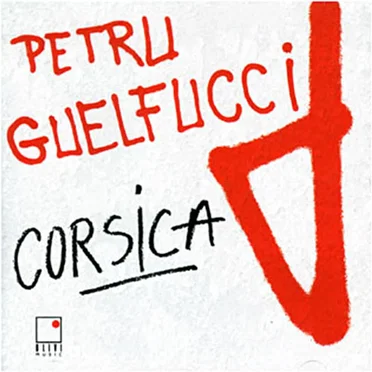 Corsica by Petru Guelfucci - album cover